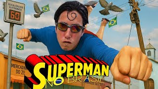 SUPERMAN NO BRASIL