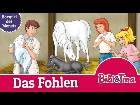 Bibi & Tina - Das Fohlen (Folge 1) | ZWEITES HÖRSPIEL DES MONATS MAI