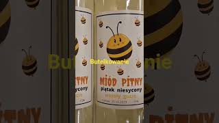 Miód pitny, piątak niesycony.