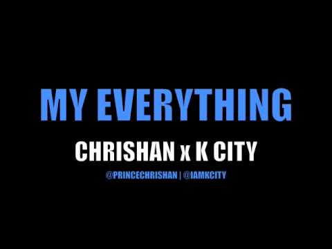 My Everything de Chrishan Letra y Video