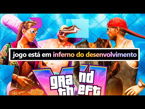 GTA 6 está em colapso — e ninguém quer falar disso