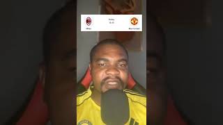 Manchester United VS Ac Milan