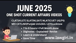 June 2025 Current Affairs One Shot for Law Entrance Exams JMI, NLSAT, MHCET|Gk Classes CLAT