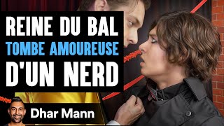 La Reine Du Bal TOMBE AMOUREUSE D'un Nerd | Dhar Mann Studios