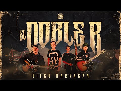 🎥 Diego Barragan - El Doble R (Video Oficial) 4K