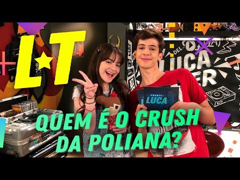 DE FRENTE COM POLIANA | Luca Tuber