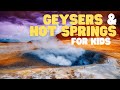Geysers and Hot Springs Concepts