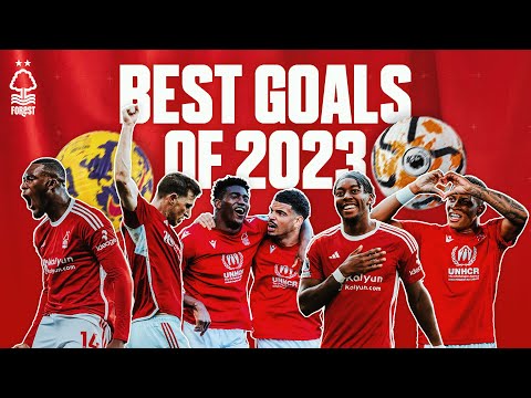 TOP 10 BEST GOALS OF 2023 | NOTTINGHAM FOREST | PREMIER LEAGUE