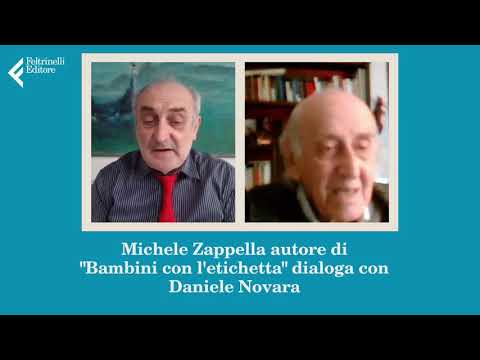 Michele Zappella e Daniele Novara su "Bambini con l'etichetta"