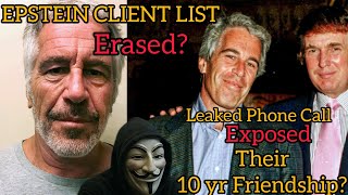 AUDIO EXPOSES TRUMP & EPSTEIN'S 10YR RELATIONSHIP + TRUTH BEHIND THE MISSING EPSTIEN CLIENT LIST