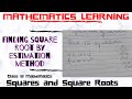 Estimating Square Roots and Squares