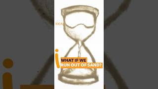 Could the world run out of sand? | #bbcideas #sand #shorts