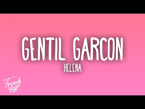 Helena - Gentil Garçon