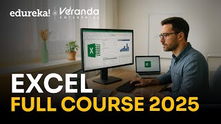 Excel Full course  in 4 hours [2025]  | Excel for Beginners | Excel Training | Edureka Live
