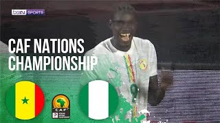 Senegal vs Nigeria | CAF African Nations Championships HIGHLIGHTS | 08/05/25 | beIN SPORTS USA