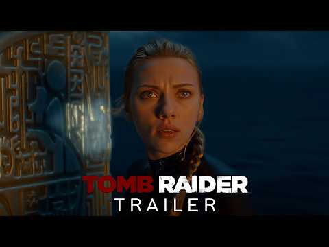 Tomb Raider: Reboot (2026) - First Trailer | Scarlett Johansson - Concept Trailer
