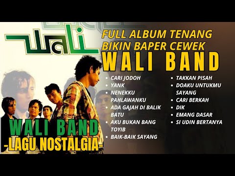 Wali band lagu Nostalgia