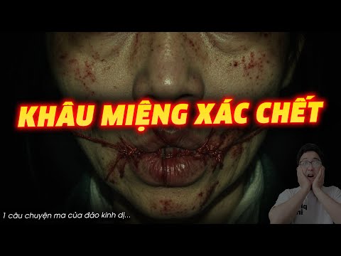 Chuyện ma có thật SỢ VỠ TIM: Khâu miệng xác chết | Làng quê cực hay
