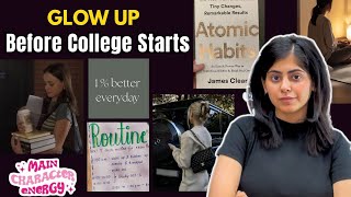 How to Glow Up before College starts | Mindset Shift, Dopamine Reset , Transformation tips ✨