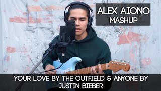 Your Love by The Outfield & Anyone by Justin Bieber | Alex Aiono Mashup