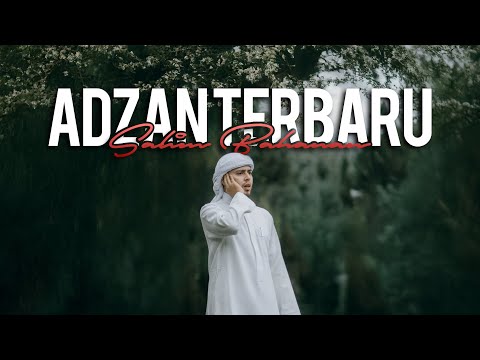 Adzan Terbaru Salim Bahanan