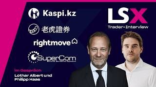Trader-Interview mit Lothar Albert und Philipp Haas: Kaspi, UP Fintech Holding, Rightmove, SuperCom
