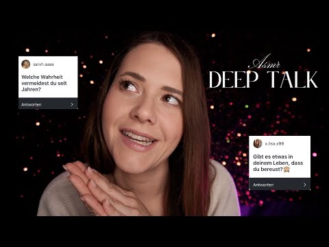 Der ASMR DEEP TALK der wirklich tief geht 🤫🤞🤍