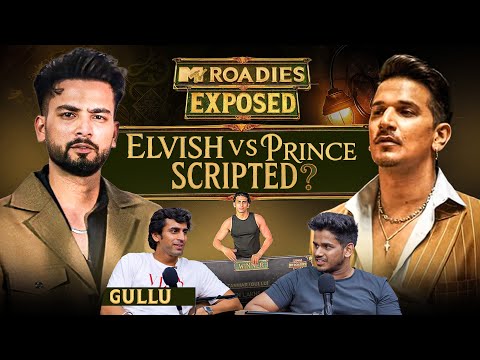 Elvish Yadav VS Prince Narula, Roadies Exposed Ft. Gullu | Realhit