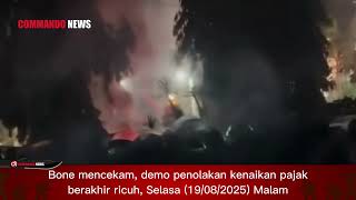 Menyusul Pati, Bone pecah saat demo kenaikan Pajak