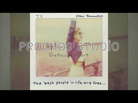 Taylor Swift — New Romantics (Extended Edit)