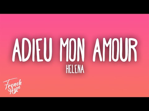 Helena - Adieu mon amour