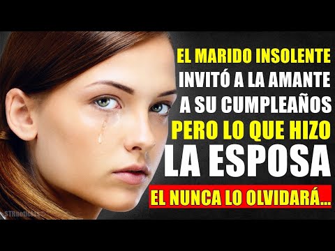 El marido insolente invit贸 a su amante a su cumplea帽os, pero 驴Qu茅 hizo la esposa?...