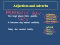Understanding Adjectives and Adverbs