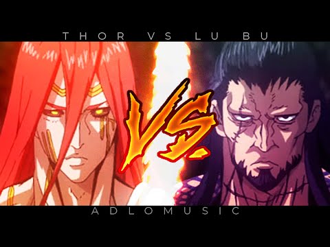 THOR VS LU BU RAP | Record of Ragnarok (Netflix) / Shuumatsu no valkyrie | 2021 | AdloMusic