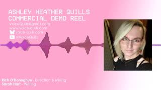 Ashley Heather Quills Commercial Demo Reel