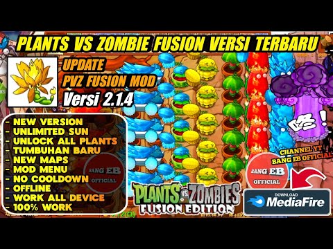 UPDATE!! PVZ FUSION ANDROID 2.1.4 MOD MENU TERBARU 2024 - Plants VS Zombies Fusion Android