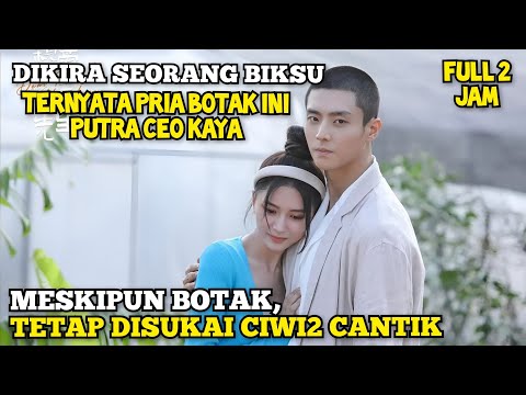 Awalnya Dikira Biksu Miskin, Ternyata Putra CEO Kaya - Alur Cerita Film