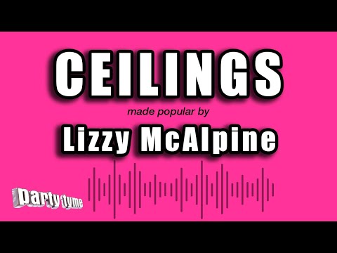 Lizzy McAlpine – ceilings (Karaoke Version)