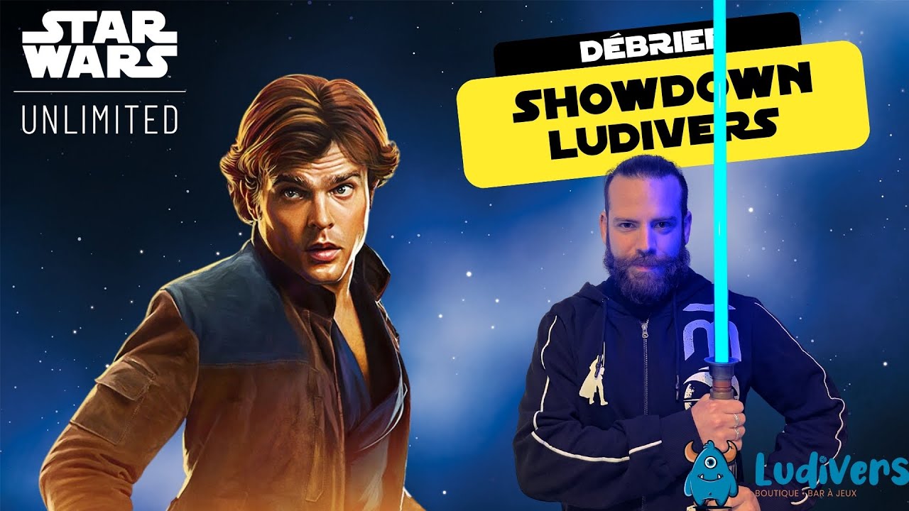 MON DEBRIEF DU STORE SHOWDOWN DE LUDIVERS  - STAR WARS UNLIMITED