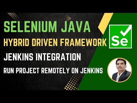 Session 56: Selenium with Java | Hybrid Framework | Jenkins CI Setup | 2024 Series (Final Session)