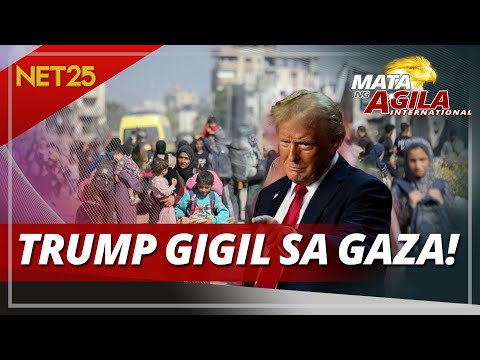 TRUMP, PLANO SAKUPIN ANG GAZA STRIP