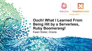 Ouch! What I Learned From Being Hit by a Serverless, Ruby Boomerang!