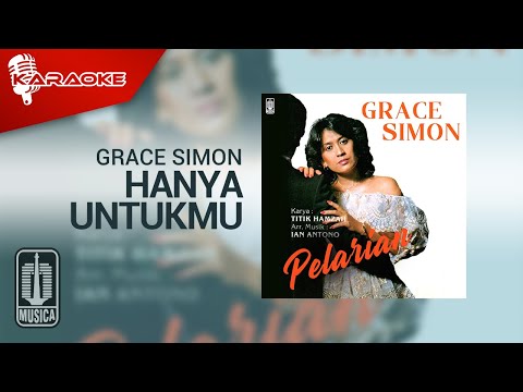 Grace Simon – Hanya Untukmu (Official Karaoke Video)