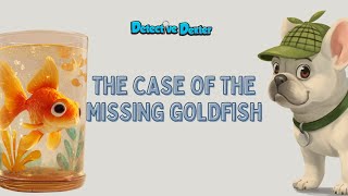 The Case of the Missing Goldfish | Detective Dexter