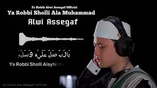Alwi Assegaf - Ya Robbi Sholli Ala Muhammad (cover)