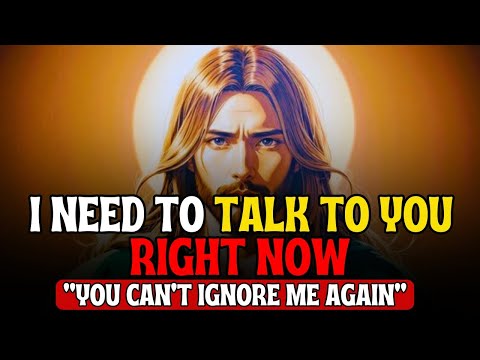 🔴DON'T IGNORE ME AGAIN !! | I NEED TO TALK TO YOU RIGHT NOW!!  | Gods Message Now