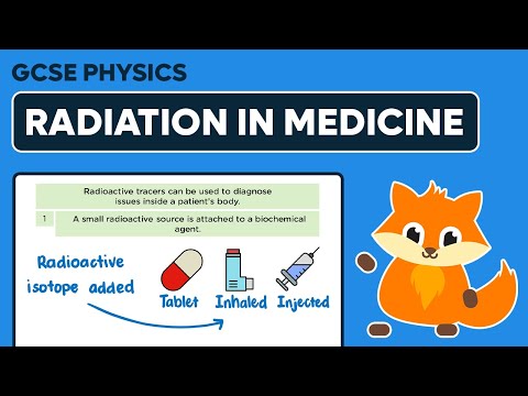 Nuclear Radiation Medical Use - Radioactive Tracers - GCSE Physics