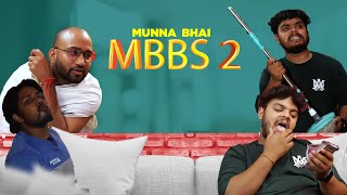 Munna Bhai Mbbs 2 | Sam Sharma | Comedy | Funny Video