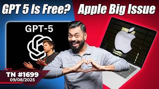 OnePlus 15 First Look?, Apple Big Issue?, GPT 5 Is Crazy!,Apple x Samsung New Chip,One UI 8-#TTN1699
