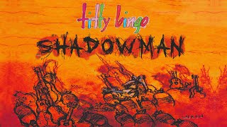 Shadow Man - Titty Bingo - Music Video